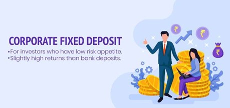 9. Corporate Fixed Deposits